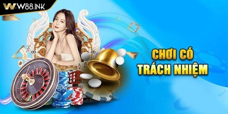 Lý do cần chơi có trách nhiệm